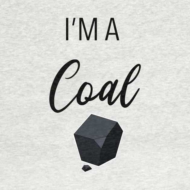 I'm a Coal by Hallmarkies Podcast Store